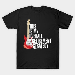 Boomer Guitar Player Electric Guitar Rock and Roll Strategy T-Shirt